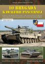 10 Brygada Kawalerii Pancernej<br>Vehicles of the Modern Polish Army�s 10th Armoured Cavalry Brigade